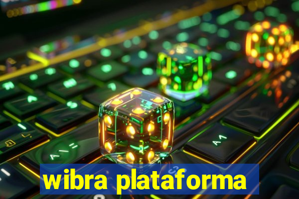 wibra plataforma